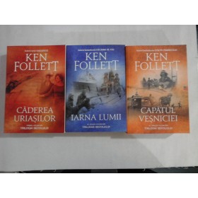 TRILOGIA SECOLULUI - KEN FOLLETT - 3 volume